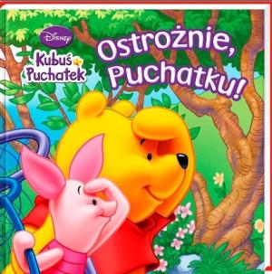 Ostrożnie, Puchtku!